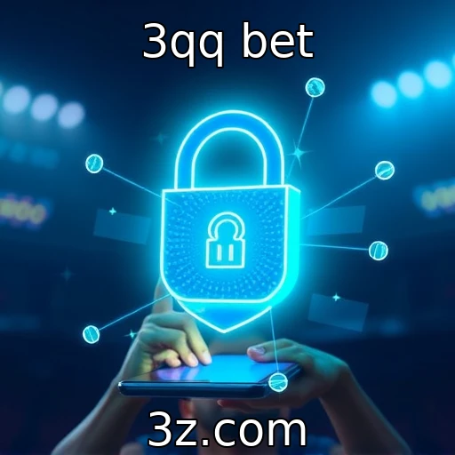 3qq bet Como a segurança digital transforma a experiência nas apostas online